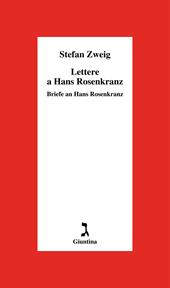 Lettere a Hans Rosenkrantz-Briefe an Hans Rosenkrantz