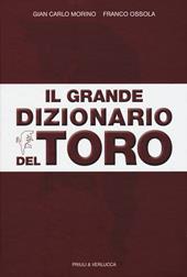 Il grande dizionario del Toro