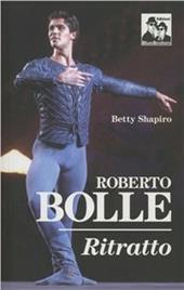 Roberto Bolle. Ritratto