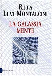 La galassia mente