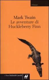 Le avventure di Huckleberry Finn