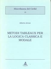 Metodi Tableaux per la logica classica e modale