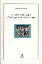 La ricerca bibliografica nell'indagine storico-musicologica
