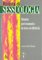 Rivista di sessuologia (1996). Vol. 4: Disturbo post-traumatico da stress e affettività.