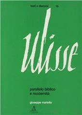 Ulisse. Parallelo biblico e modernità