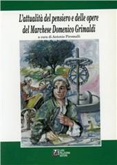 L' attualità del pensiero e delle opere del marchese Domenico Grimaldi