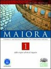 Maiora. Con CD-ROM. Con espansione online. Vol. 1: Dalle origini all'età di Augusto.