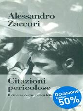 Citazioni pericolose. Il cinema come critica letteraria