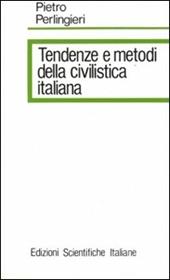 Tendenze e metodi della civilistica italiana