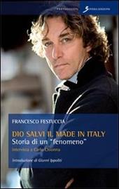 Dio salvi il made in Italy. Storia di un fenomeno. Intervista a Carlo Chionna