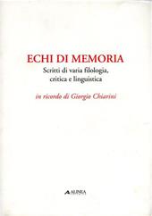 Echi di memoria. Scritti di varia filologia, critica e linguistica