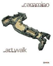 Un cammino nell'arte in Italia-An art walk in Italy. Catalogo della mostra (Berna, 2 giugno-2 luglio 2004). Ediz. bilingue