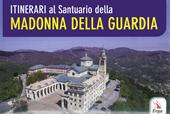 Itinerari al santuario della Madonna della Guardia