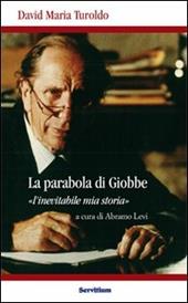 La parabola di Giobbe. L'inevitabile mia storia