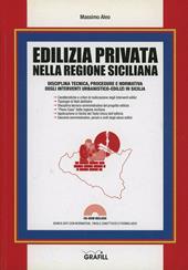 Edilizia privata nella regione siciliana. Con Contenuto digitale per download e accesso on line