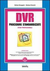 DVR procedure standardizzate studi professionali. Con Contenuto digitale per download e accesso on line