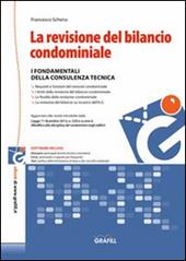 La revisione del bilancio condominiale. Con Contenuto digitale per download e accesso on line