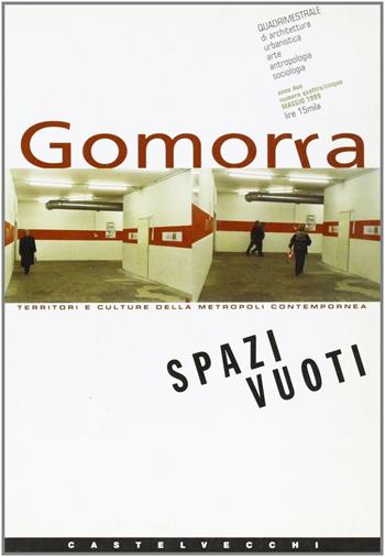 Gomorra. Vol. 4-5  - Libro Castelvecchi 2003 | Libraccio.it