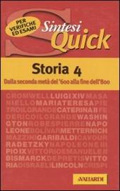 Storia. Vol. 4: Dalla seconda metà del '600 alla fine dell'800.