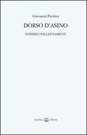 Dorso d'asino. Possibili rallentamenti