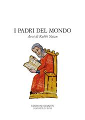 I padri del mondo. Avot di Rabbi Natan