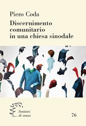 Discernimento comunitario in una chiesa sinodale