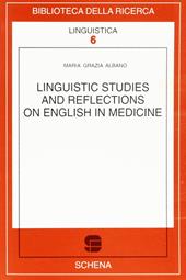 Linguistic studies and reflections on english in medicine