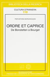 Ordre et caprice. De Bonstetten à Bourget