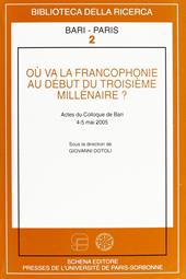 Où va la francophonie au début du troisième millénaire?