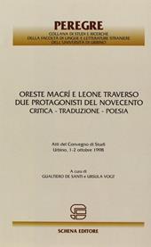 Oreste Macrì e Leone Traverso. Due protagonisti del Novecento. Critica, traduzione, poesia