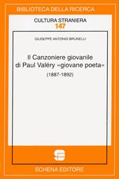 Il canzoniere giovanile di Paul Valèry «giovane poeta»