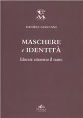 Maschere e identità. Educare attraverso il teatro