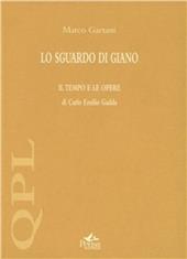 Lo sguardo di Giano. «Il tempo e le opere» di Carlo Emilio Gadda