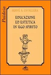 Educazione ed estetica in Ugo Spirito