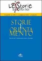 Storie e orientamento. Percorsi per l'orientamento narrativo di gruppo