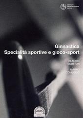 Specialità sportive e gioco-sport