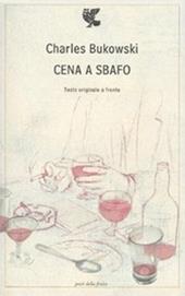 Cena a sbafo. Testo inglese a fronte