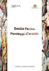 Emilio Farina. Ponteggi d'artista. Ediz. illustrata