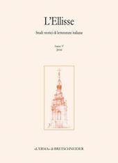 L' Ellisse. Studi storici di letteratura italiana (2010). Vol. 5