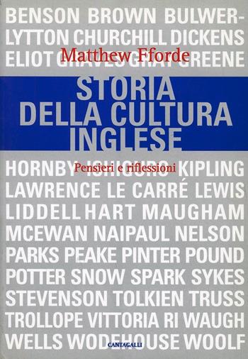 Storia della cultura inglese. Pensieri e riflessioni - Matthew Fforde - Libro Cantagalli 2009 | Libraccio.it