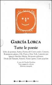 Tutte le poesie. Testo spagnolo a fronte