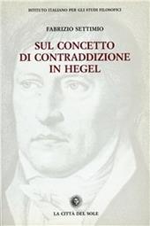 Sul concetto di contraddizione in Hegel (1801-1812/16)