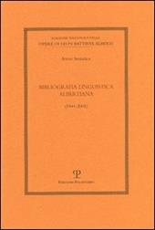 Bibliografia linguistica albertiana (1941-2001)
