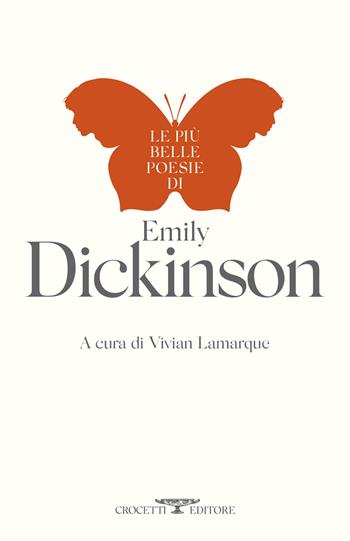 Le più belle poesie di Emily Dickinson - Emily Dickinson - Libro Crocetti 2024 | Libraccio.it