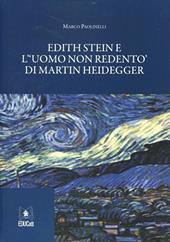 Edith Stein e «l'uomo non redento» di Martin Heidegger