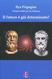 Il futuro è già determinato?