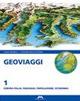 Geoviaggi. Con atlante. Con CD-ROM. Vol. 1