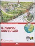 Il nuovo Geoviaggi. Con atlante. Con espansione online. Vol. 2: Gli stati europei.