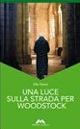 Una luce sulla strada per Woodstock