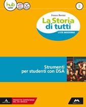 La storia di tutti. Didattica inclusiva. Con e-book. Con espansione online. Vol. 2